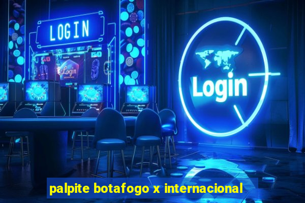 palpite botafogo x internacional